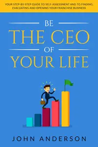 Be the CEO of Your Life