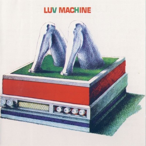 Luv Machine - Luv Machine (1971)(1993) Lossless