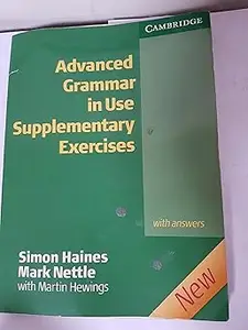 Advanced Grammar in Use Supplementary Exercises with Answers