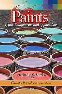 Paints Types, Components and Applications