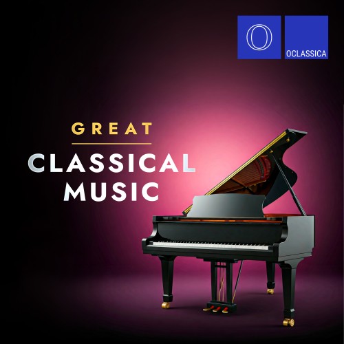 Great Classical Music (2024) FLAC