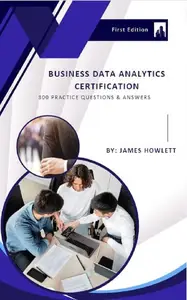 Business Data Analytics Certification(CBDA) 300 Practice Questions & Answers