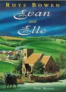 Evan and Elle (Constable Evan Evans Mysteries)