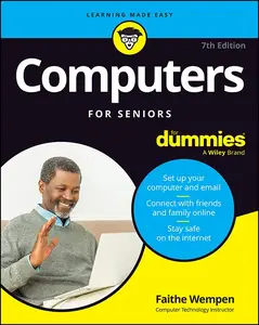 Computers For Seniors For Dummies, 7th Edition