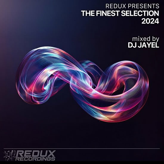 Redux Presents The Finest Selection (Mixed by DJ Jayel)