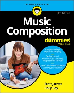 Music Composition For Dummies, 3rd Edition