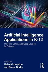 Artificial Intelligence Applications in K–12