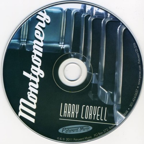 Larry Coryell - Montgomery (2011) Lossless