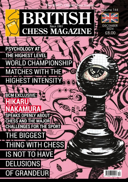 British Chess Magazine - December 2024