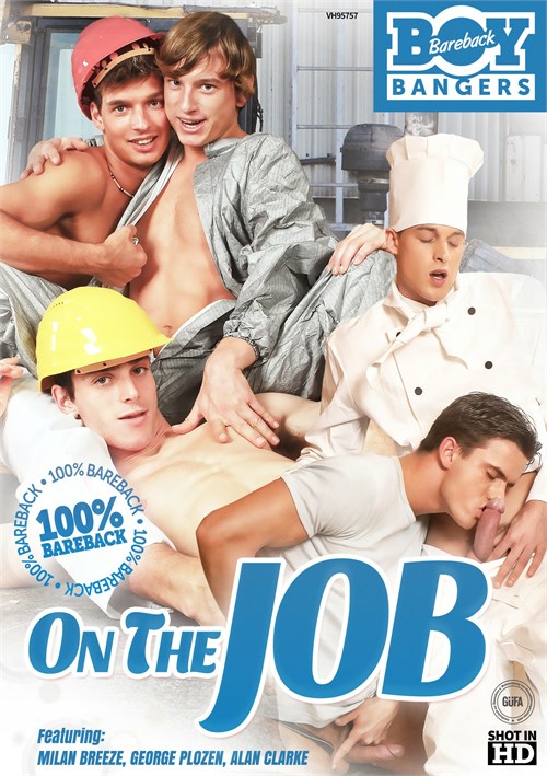 Bareback Boy Bangers - On the Job Bareback Boy Bangers