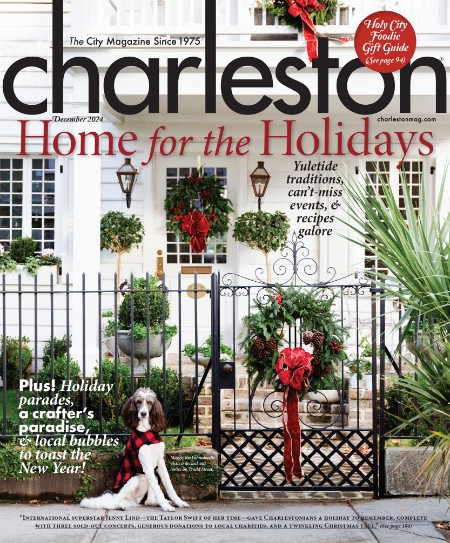 Charleston Magazine - December 2024