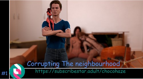 Chocohaze – Corrupting The Neighbourho 3D Porn Comic