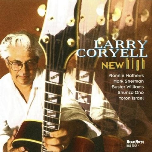 Larry Coryell - New High (2000) Lossless