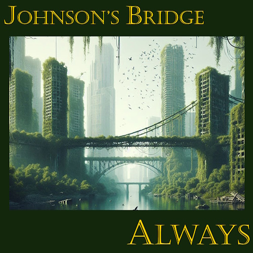 Johnson's Bridge - Always (2024) [WEB Release, 24bit/192kHz] FLAC