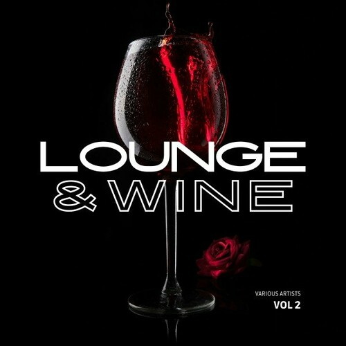 Lounge and Wine Vol 2 (2024) FLAC