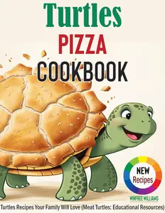 Turtles Pizza Cookbook