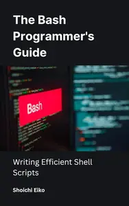 The Bash Programmer's Guide