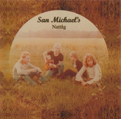 San Michaels (pre- Kaipa) - Nattag (1972) (2009) Lossless