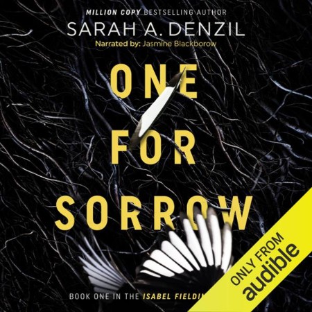 One For Sorrow (Isabel Fielding, #1) - [AUDIOBOOK]