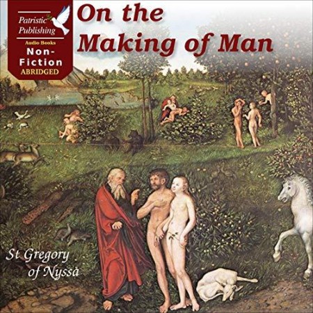 On The Making Of Man - [AUDIOBOOK]