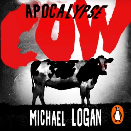 Apocalypse Cow - [AUDIOBOOK]