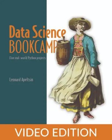 Data Science Bookcamp, video edition