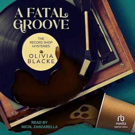 A Fatal Groove: The Record Shop Mysteries - [AUDIOBOOK]