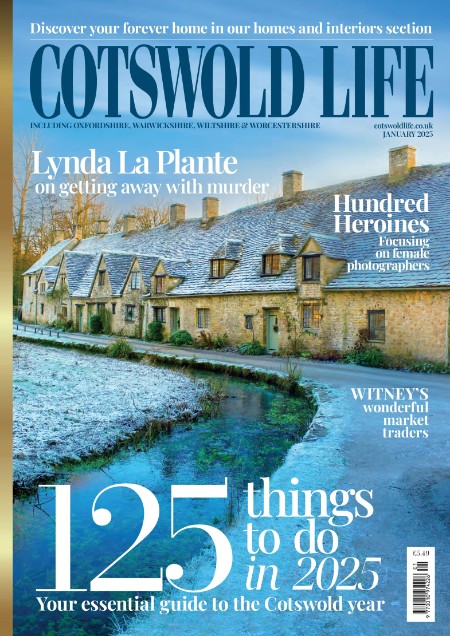 Cotswold Life - January 2025