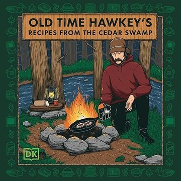 Old Time Hawkey's Recipes from the Cedar Swamp [Audiobook]