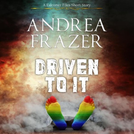 Driven To It - [AUDIOBOOK]