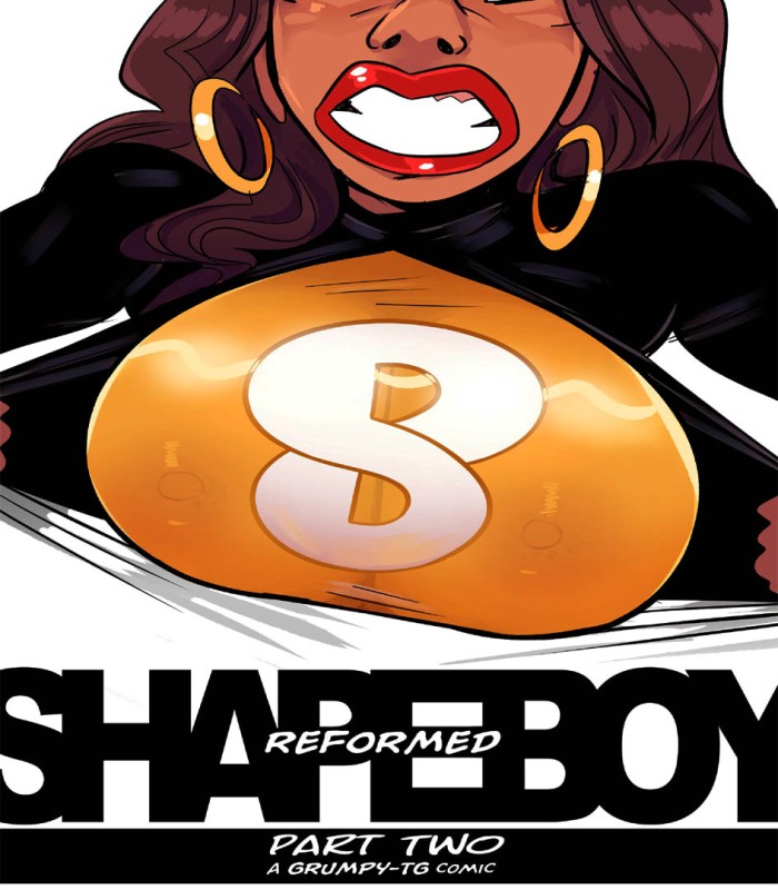 Grumpy-TG - Shape Boy Reformed 2 Porn Comics