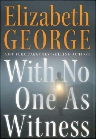 With No One as Witness - Elizabeth George