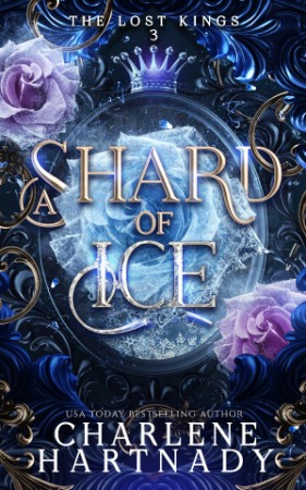 Shards of Ice: An M/M Retelling of 'The Snow Queen' - Charlene Hartnady