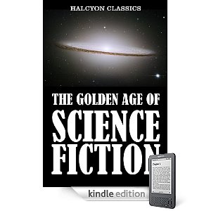 The Golden Age of Science Fiction: The Novels Vol. 4 -  Various