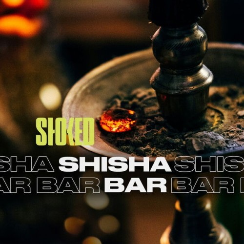 Shisha Bar by STOKED (2024)