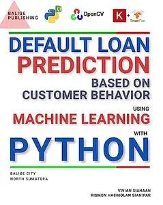 Default Loan Prediction Based On Customer Behavior