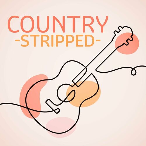 Country Stripped (2024) FLAC