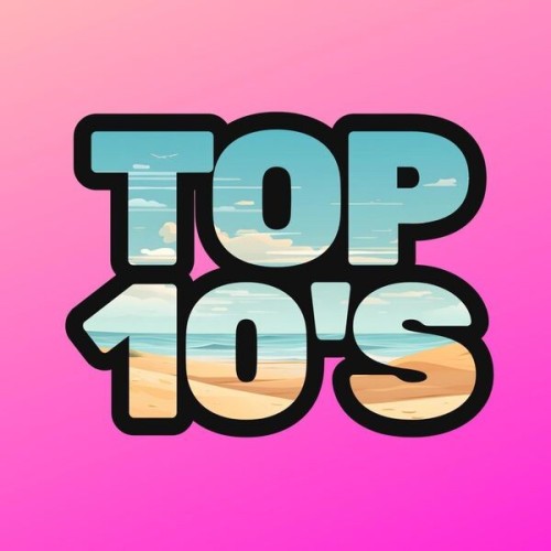 Top 10s 100 Greatest (2024)