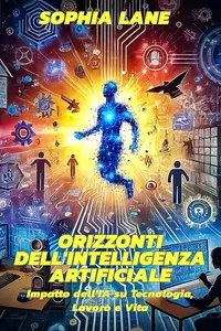 Orizzonti dell'Intelligenza Artificiale