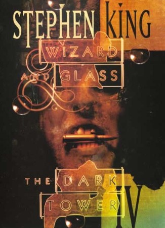 Wizard and Glass - Stephen King