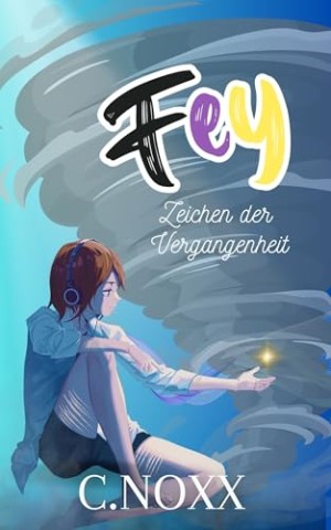 Cover: C. Noxx - Zeichen der Vergangenheit