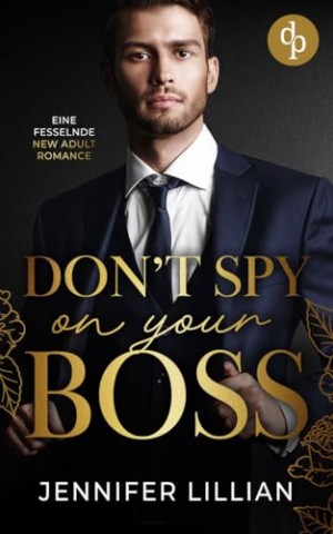 Cover: Jennifer Lillian - Dont spy on your Boss (Neu)