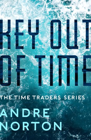 Key Out of Time - Andre Norton