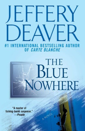 The Blue Nowhere - Jeffery Deaver