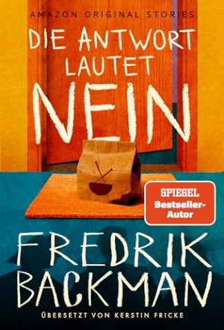 Cover: Fredrik Backman - Die Antwort lautet Nein