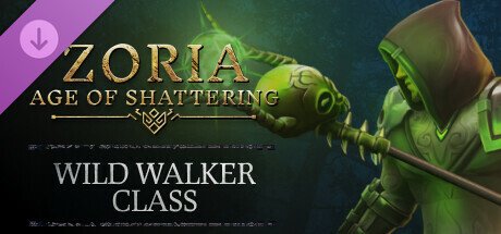 Zoria Age of Shattering Wild Walker Class-TENOKE