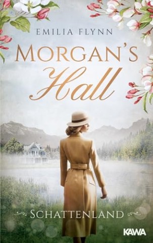 Cover: Emilia Flynn - Morgans Hall: Schattenland