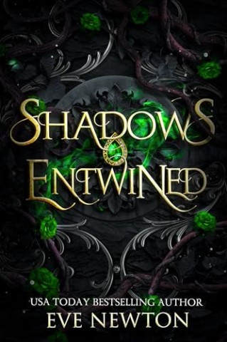 Cover: Eve Newton - Shadows Entwined: Paranormale Reverse-Harem-Academy-Romanze (Abstieg der Schatten 3)