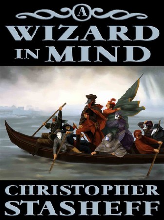 A Wizard in Mind - Christopher Stasheff