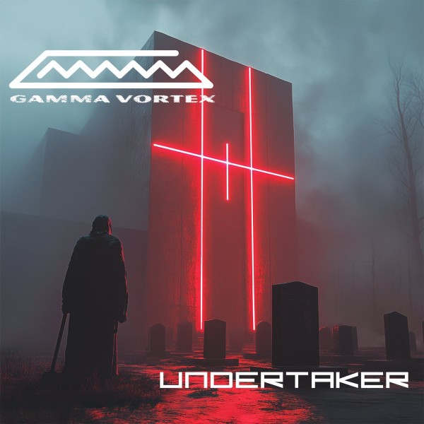 Gamma Vortex - Undertaker [EP] (2024)